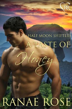 [Half Moon Shifters 03] • A Taste of Honey